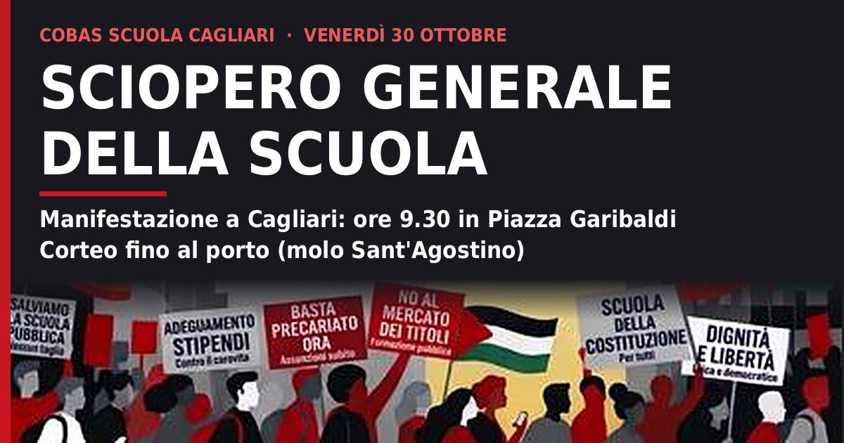 Sciopero generale della scuola 30 ottobre a Cagliari, manifestazione in Piazza Garibaldi
